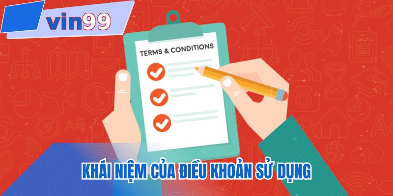 Khái niệm của điều khoản sử dụng